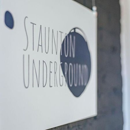 Staunton Underground Apartman Kültér fotó